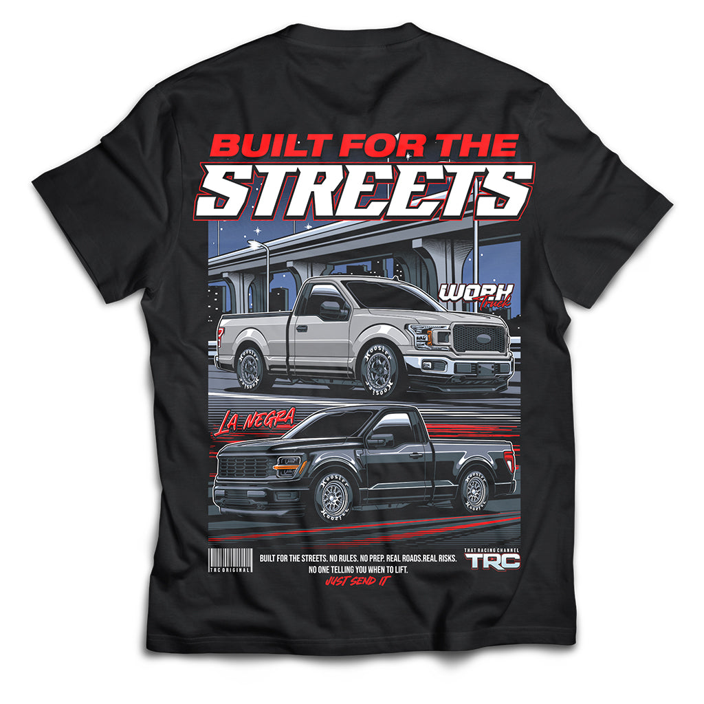 4WD F150 "Built For The Streets" T-Shirt (800 Entries)
