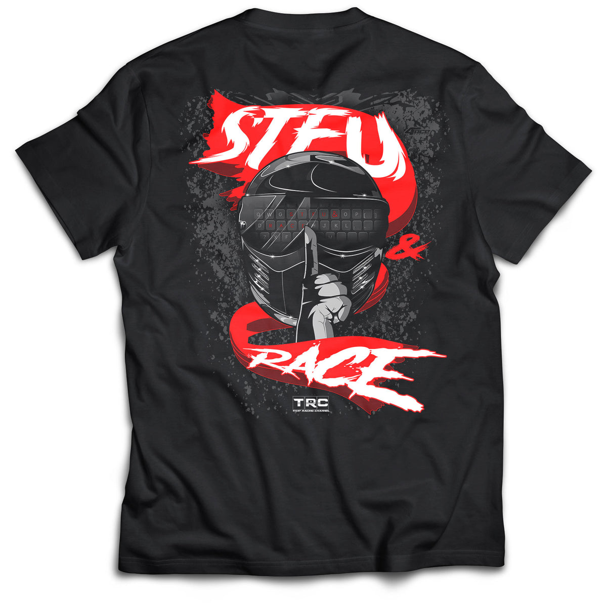 STFU & RACE Shirt