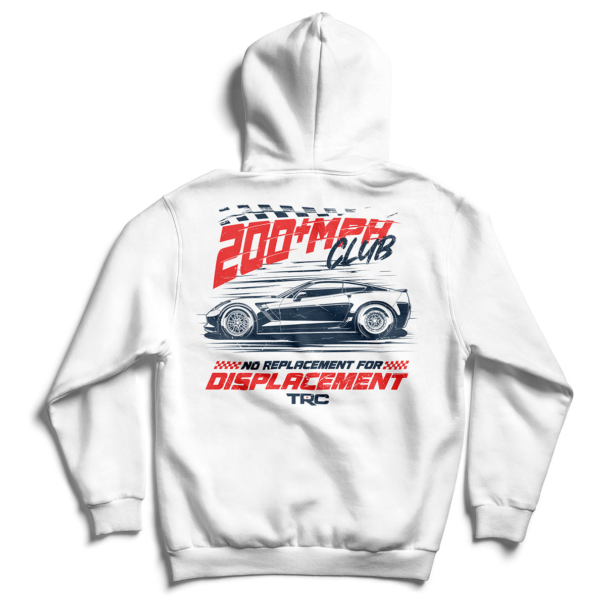 200+MPH Club C7 Z06 - No Replacement For Displacement Premium Hoodie (1300 Entries)