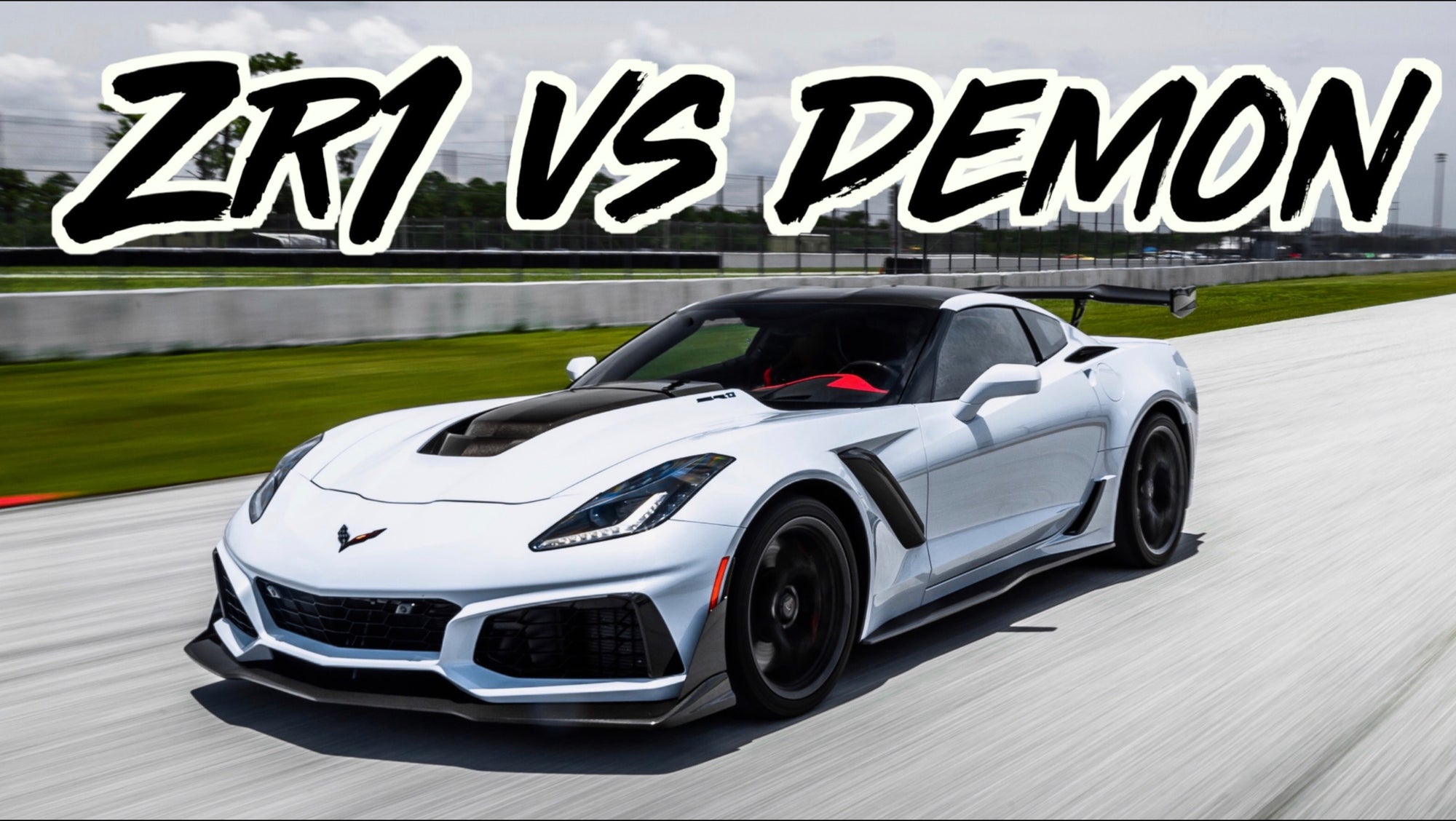2019 Corvette ZR1 vs Dodge Demon - TrackHawk - 1600HP GTR
