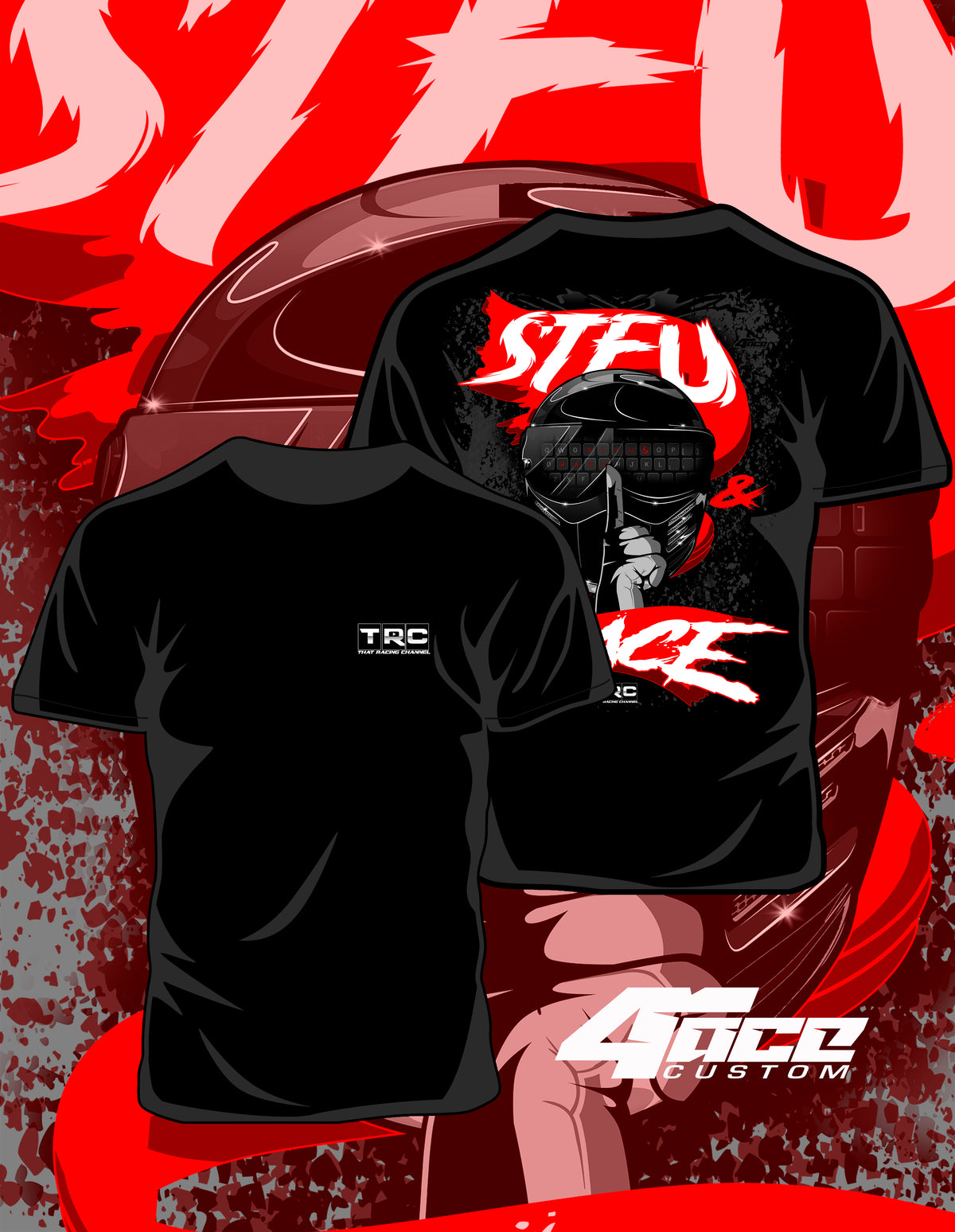 STFU & RACE Shirt