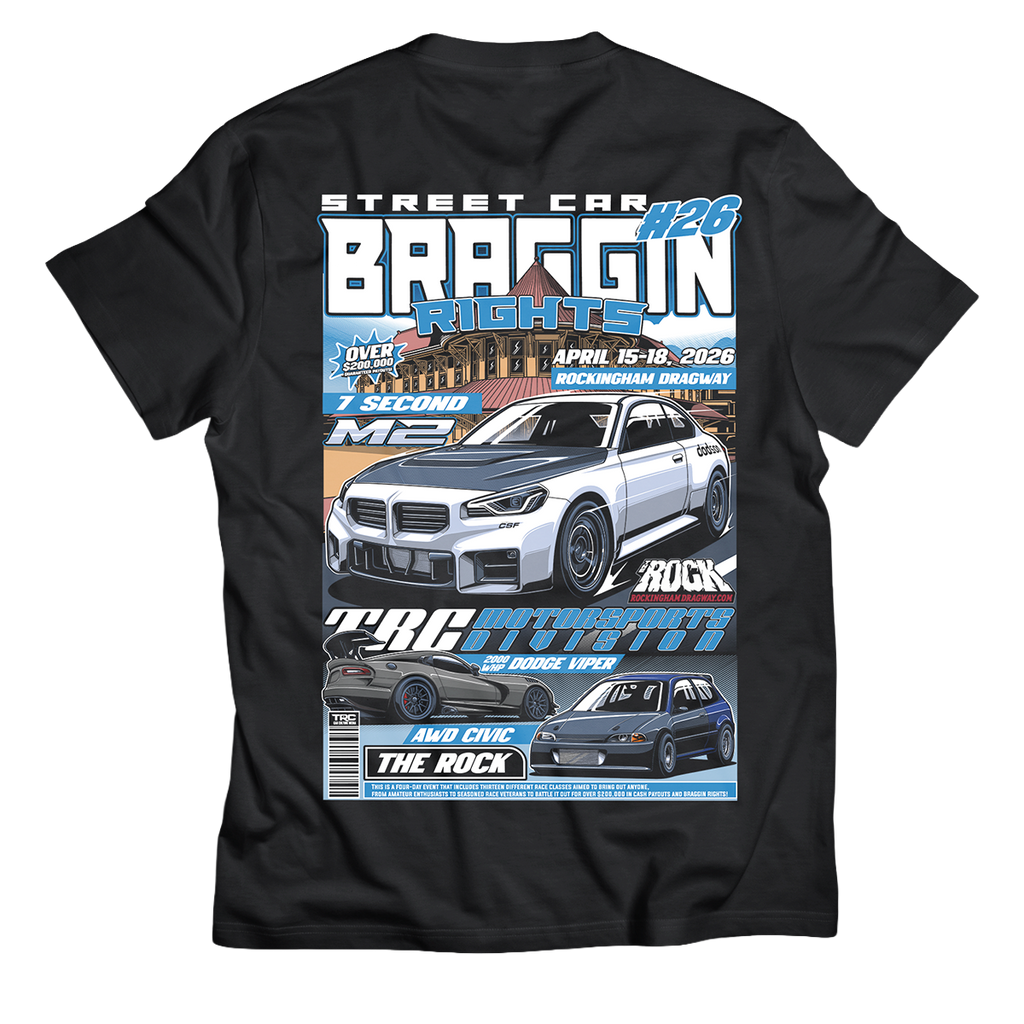 TRC Street Car Bragging Rights Event T-Shirt 