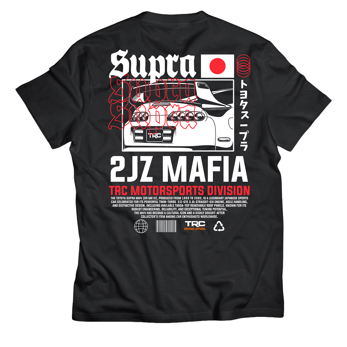 TRC Supra '2JZ Mafia' Premium T-Shirt (900 Entries)